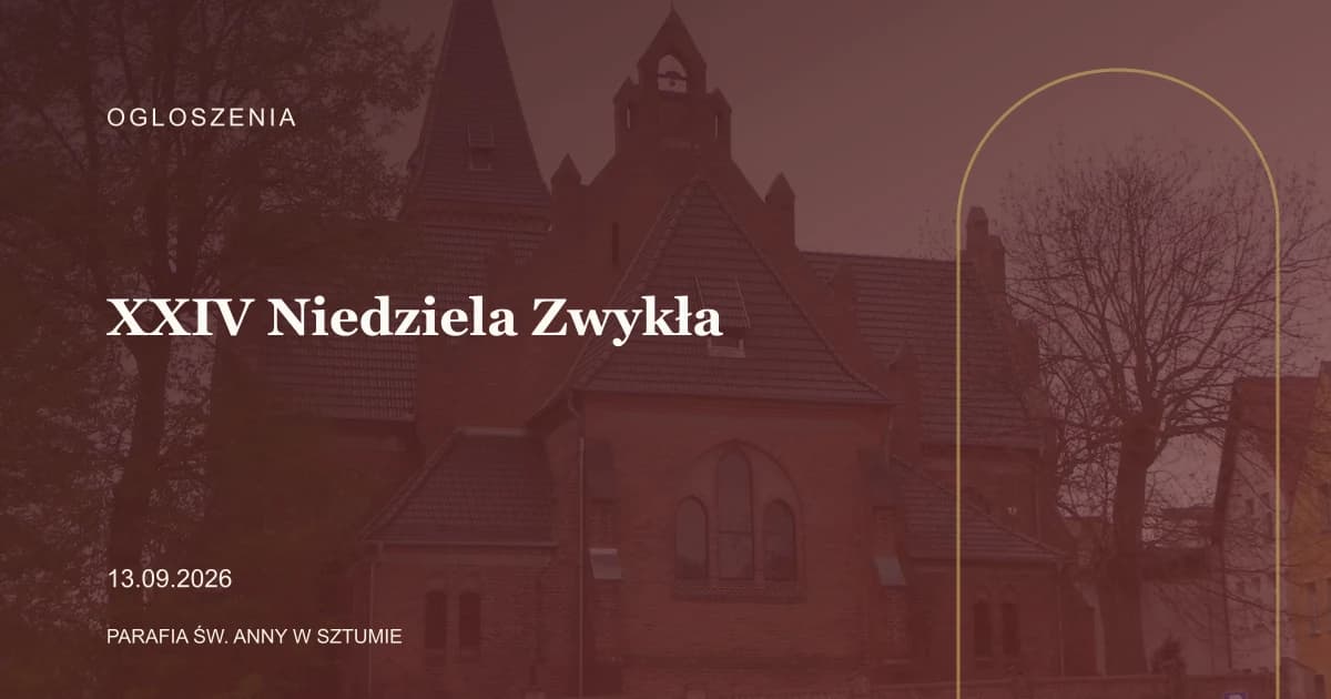 Ogłoszenia parafialne - XXIV Niedziela Zwykła - 13 września 2026